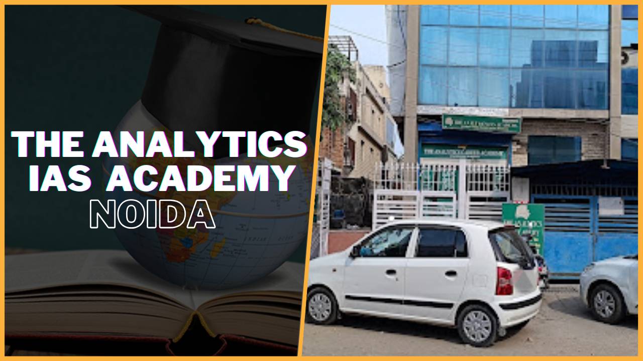 The Analytics IAS Academy Noida